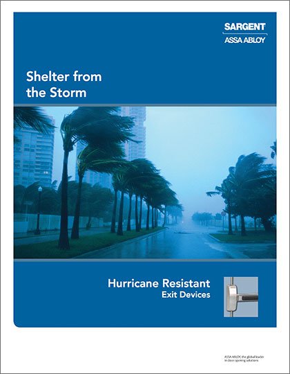 Hurricane Resistant Exit Devices